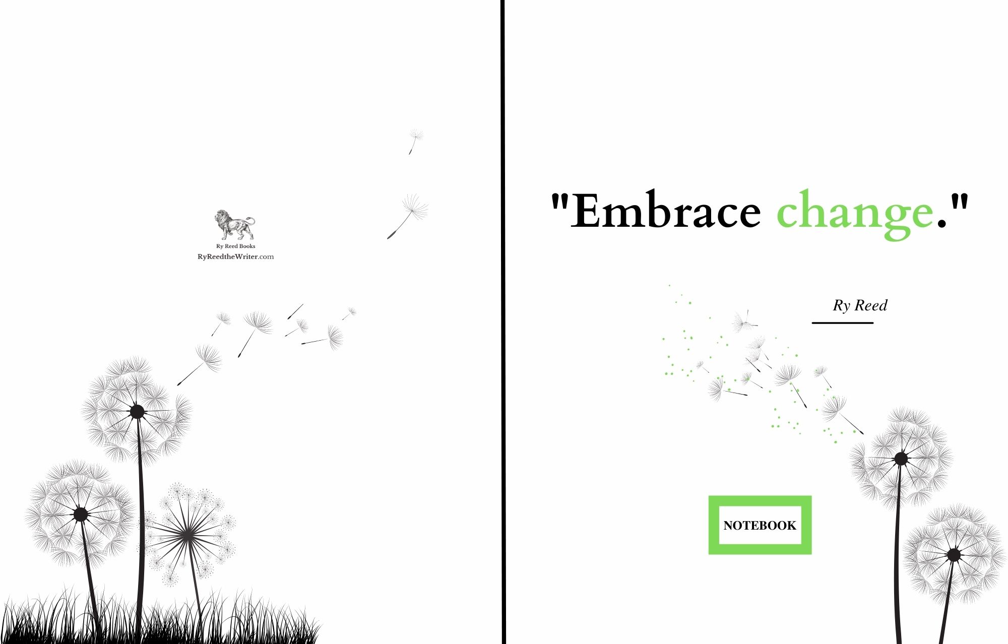 Notebook Embrace Notebooks & Journals - Ry Reed the Writer